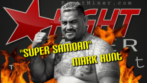 The Legendary “Super Samoan” Mark Hunt